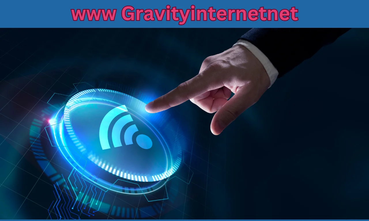 www GravityInternetNet