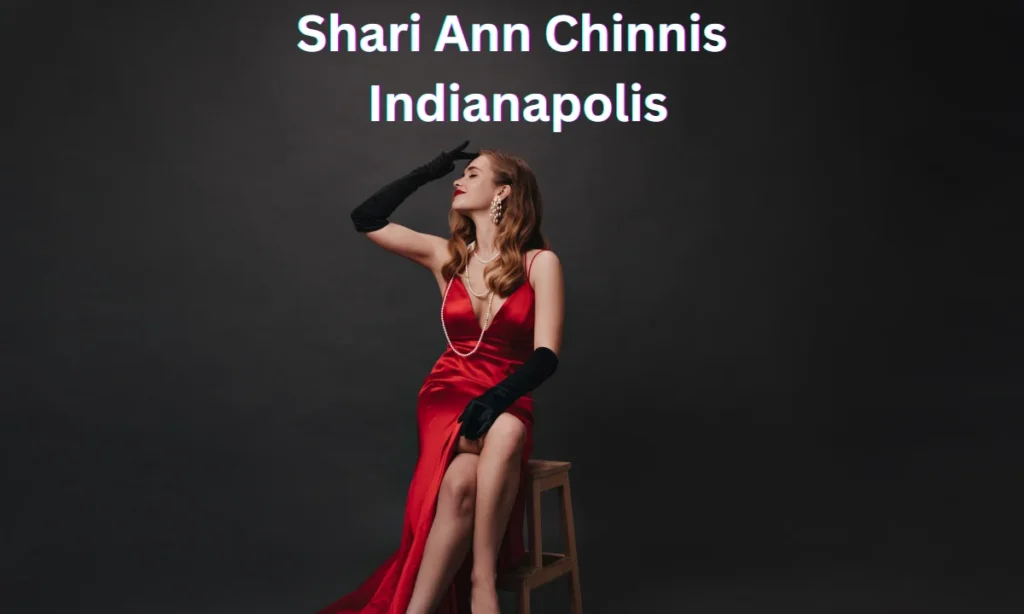 Shari Ann Chinnis Indianapolis