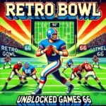 Retro Bowl Unblocked Games 66